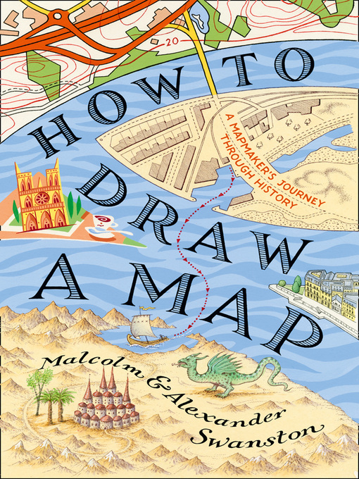 Title details for How to Draw a Map by Malcolm Swanston - Available